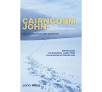 Cairngorm John: A Life in Mountain Rescue