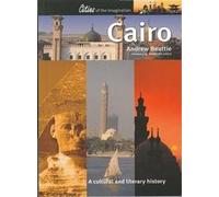 Cairo: A Cultural and Literary History