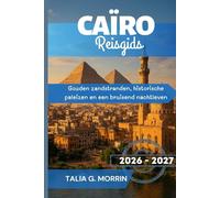 Caïro Reisgids 2026-2027