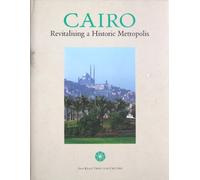 Cairo: Revitalising a Historic Metropolis