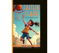 CAITLIN CLARK: The girl behind the game