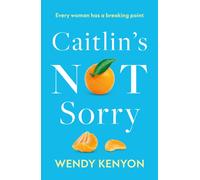 Caitlin’s Not Sorry