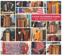Cajun Accordio Kings (And the Queen)
