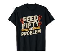 Cajun Boil Master Who Feeds Fifty People Every Spring T-Shirt