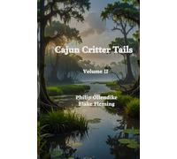 Cajun Critter Tails: Volume II