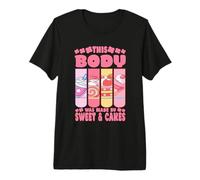 Cake Baker This Body was Made by Sweet & Cakes Cupcake Premium T-Shirt