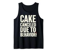Cake Canceled Funny Birthday Humor Tank Top