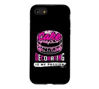 Cake Decorating Is My Passion Baking Vibes for Bakers Case for iPhone SE (2020) / 7/8