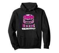 Cake Decorating Is My Passion Baking Vibes for Bakers Pullover Hoodie