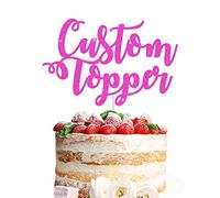 Cake Topper Personalised Birthday Cake Topper Any Word Any Text for 1st 3rd 13th 16th 18th 21st 30th 50th 60th Multicoloured Customised Cake Decoration (Pink)