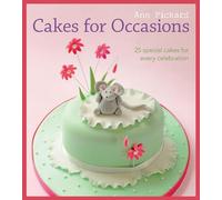 Cakes for Occasions: 25 Special Cakes for Every Celebration