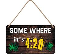 CAKIROTS It's 420 Somewhere, Gifts for Stoners, Funny Stoner Room Decor, Weed Decor, Funny Marijuana Signs, Weed Decorations for Dedroom 10" x 6"
