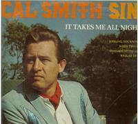 Cal Smith - it takes me all night long (KAPP 3608 LP)