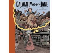 Calamity Before Jane: A TOON Graphic