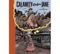 Calamity Before Jane : A TOON Graphic