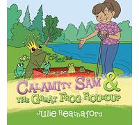 Calamity Sam & the Great Frog Roundup