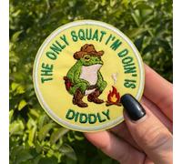 CALATALLY The Only Squat I'm Doin' is Diddly Patch 3 Inches Funny Iron/Sew