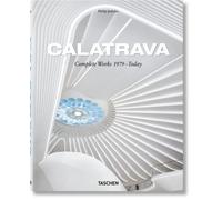 Calatrava. Complete Works 1979-Today