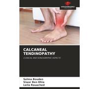 CALCANEAL TENDINOPATHY: CLINICAL AND SONOGRAPHIC ASPECTS