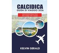 CALCIDICA GUIDA DI VIAGGIO 2026: Esplora Kassandra, Sithonia, il Monte Athos, le spiagge, il cibo e i monasteri