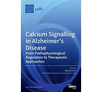Calcium Signalling in Alzheimer's Disease: From Pathophysiological Regulation to Therapeutic Approaches