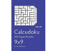 Calcudoku: 200 Expert Puzzles 9x9 vol. 20