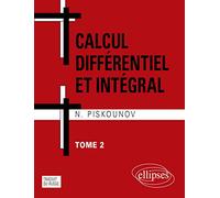 Calcul différentiel et intégral - tome 2