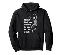 Calculated risk funny design Pullover Hoodie