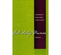 Calculating Promises: The Emergence of Modern American Contract Doctrine
