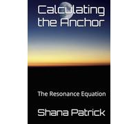 Calculating the Anchor: The Resonance Equation