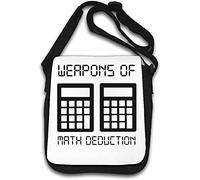 Calculators Weapons of Math Deduction Funny Shoulder Bag White