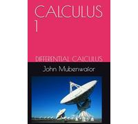 CALCULUS 1: DIFFERENTIAL CALCULUS