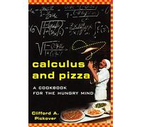 Calculus and Pizza: A Cookbook for the Hungry Mind