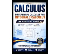 CALCULUS: Differential calculus and Integrals calculus