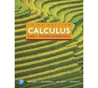Calculus: Early Transcendentals, 3e ©2019