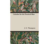 Calculus For The Practical Man