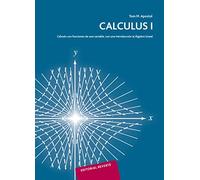 Calculus I: Cálculo con funciones de una variable, con una introducción al Álgebra Lineal