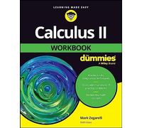 Calculus II Workbook For Dummies