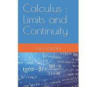 Calculus : Limits and Continuity