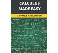 Calculus Made Easy