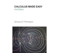 Calculus Made Easy