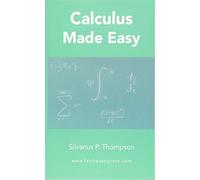 Calculus Made Easy