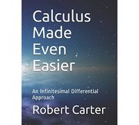 Calculus Made Even Easier: An Infinitesimal Differential Approach