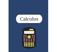Calculus Notebook - 125 Pages V2: College Ruled Paper | 8.5 x 11" | School, Study, and Lab Notes, Academic Lined Notebook for Students, Teachers, and Math Lovers (Modern Study Series)