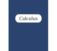 Calculus Notebook - 250 Pages V1: College Ruled Paper | 8.5 x 11" | School, Study, and Lab Notes, Academic Lined Notebook for Students, Teachers, and Math Lovers (Modern Study Series)