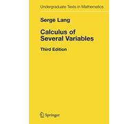 Calculus of Several Variables – Undergraduate Texts in Mathematics