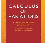 Calculus of Variations (Dover Books on Mathematics)