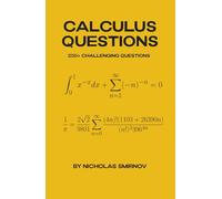 Calculus Questions: 250+ Challenging Questions
