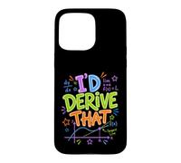 Calculus Teacher I'd Derive That Tangent Line Design Case for iPhone 15 Pro Max