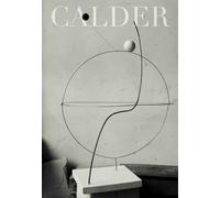 Calder: Sculpting Time